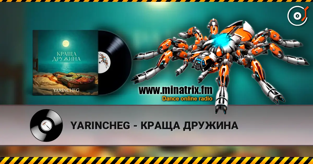 YARINCHEG - КРАЩА ДРУЖИНА online in hoher Qualität hören | Minatrix.FM