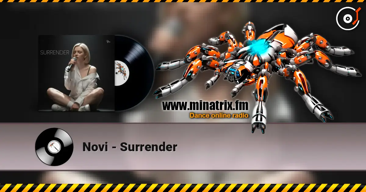 Novi - Surrender online in hoher Qualität hören | Minatrix.FM