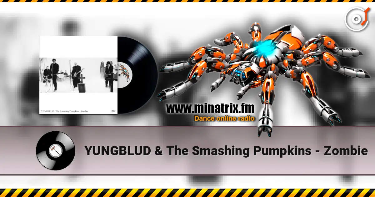 YUNGBLUD & The Smashing Pumpkins - Zombie online in hoher Qualität hören | Minatrix.FM