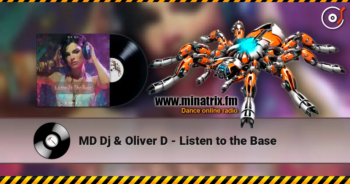MD Dj & Oliver D - Listen to the Base online in hoher Qualität hören | Minatrix.FM