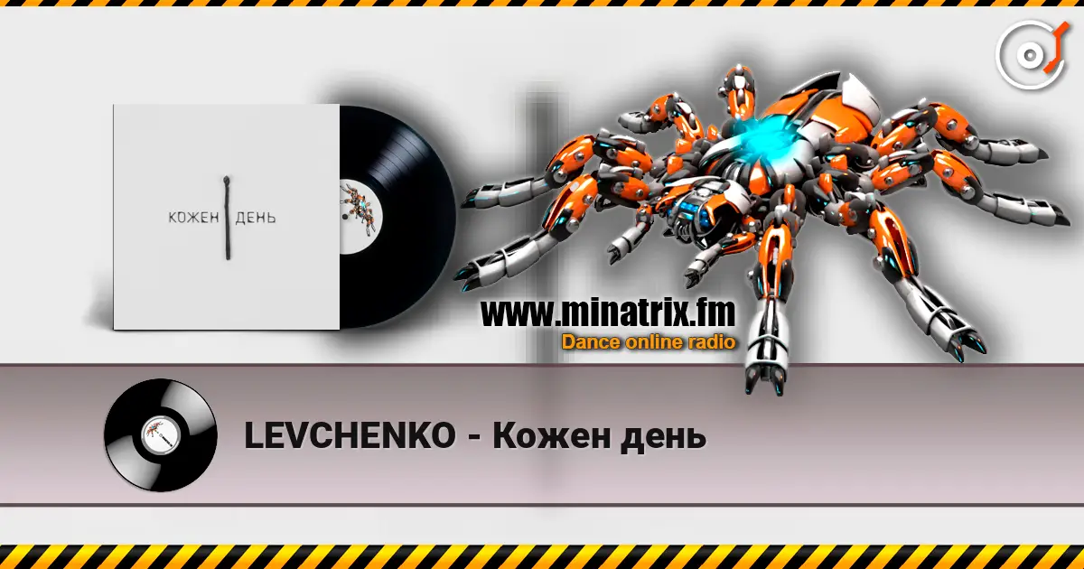 LEVCHENKO - Кожен день online in hoher Qualität hören | Minatrix.FM