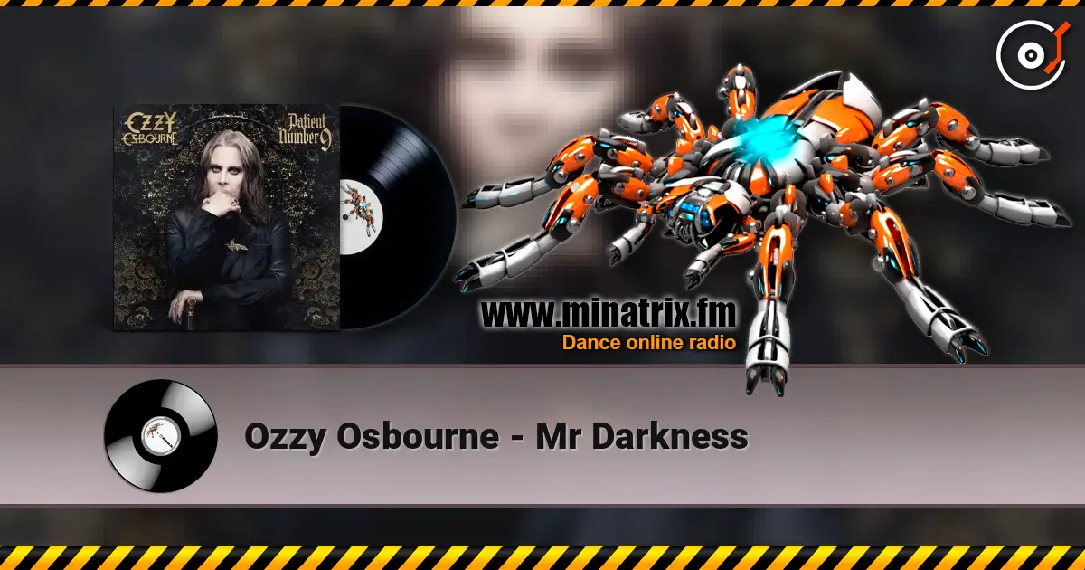 Ozzy Osbourne - Mr Darkness online in hoher Qualität hören | Minatrix.FM