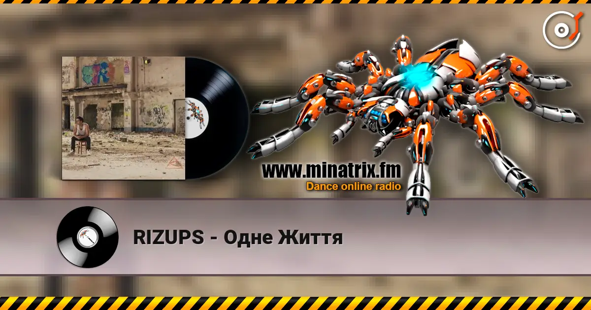 RIZUPS - Одне Життя online in hoher Qualität hören | Minatrix.FM