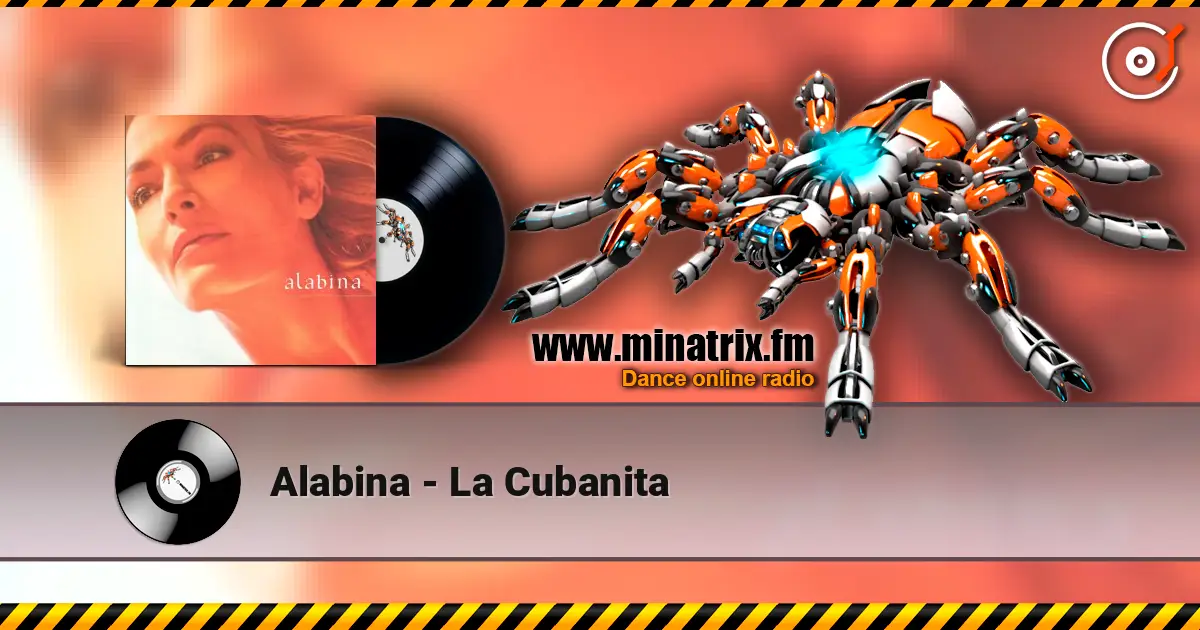 Alabina - La Cubanita online in hoher Qualität hören | Minatrix.FM