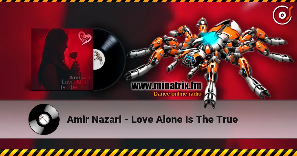 Amir Nazari - Love Alone Is The True online in hoher Qualität hören | Minatrix.FM