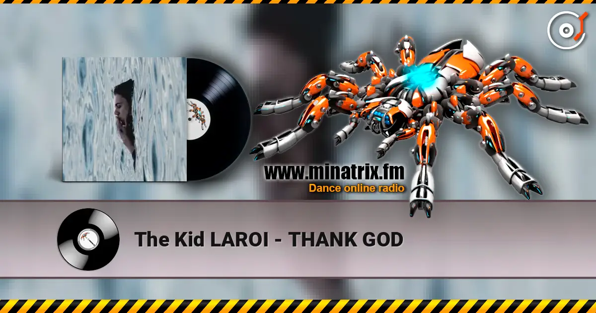 The Kid LAROI - THANK GOD online in hoher Qualität hören | Minatrix.FM