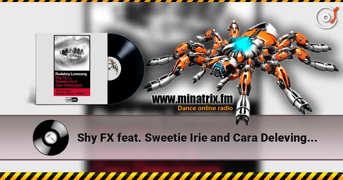 Shy FX feat. Sweetie Irie and Cara Delevingne - Rudeboy Lovesong (Remixes) online in hoher Qualität hören | Minatrix.FM