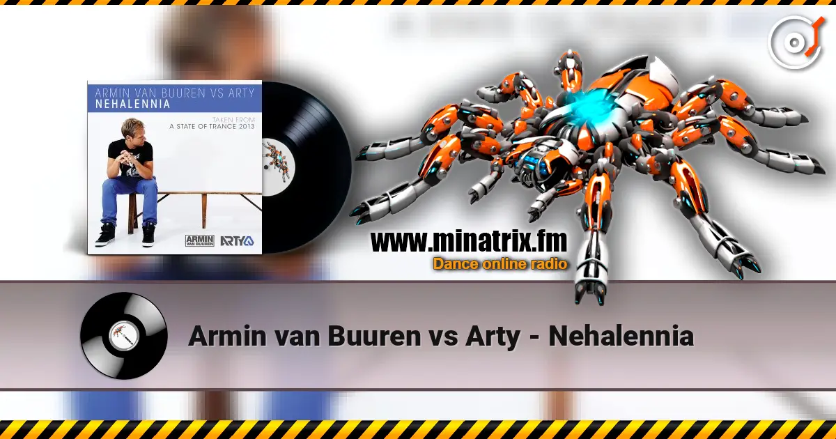 Armin van Buuren vs Arty - Nehalennia online in hoher Qualität hören | Minatrix.FM
