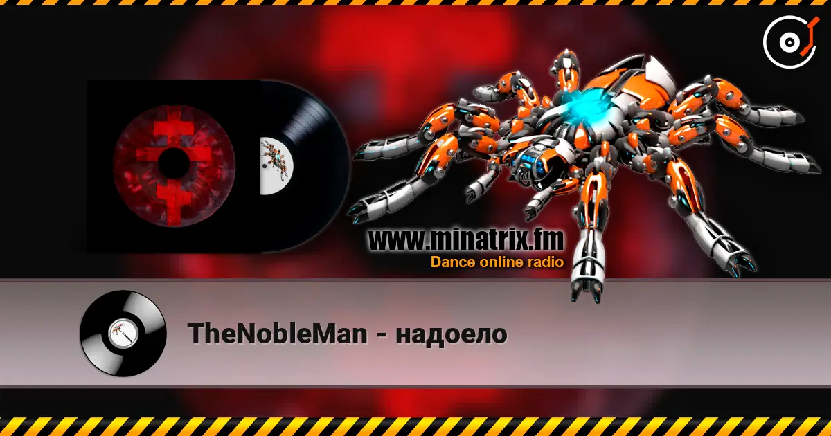 TheNobleMan - надоело online in hoher Qualität hören | Minatrix.FM