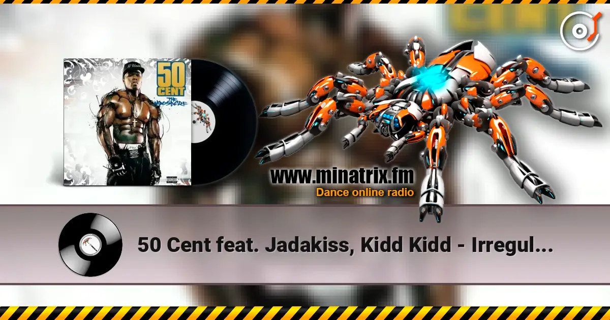 50 Cent feat. Jadakiss, Kidd Kidd - Irregular Heartbeat online in hoher Qualität hören | Minatrix.FM