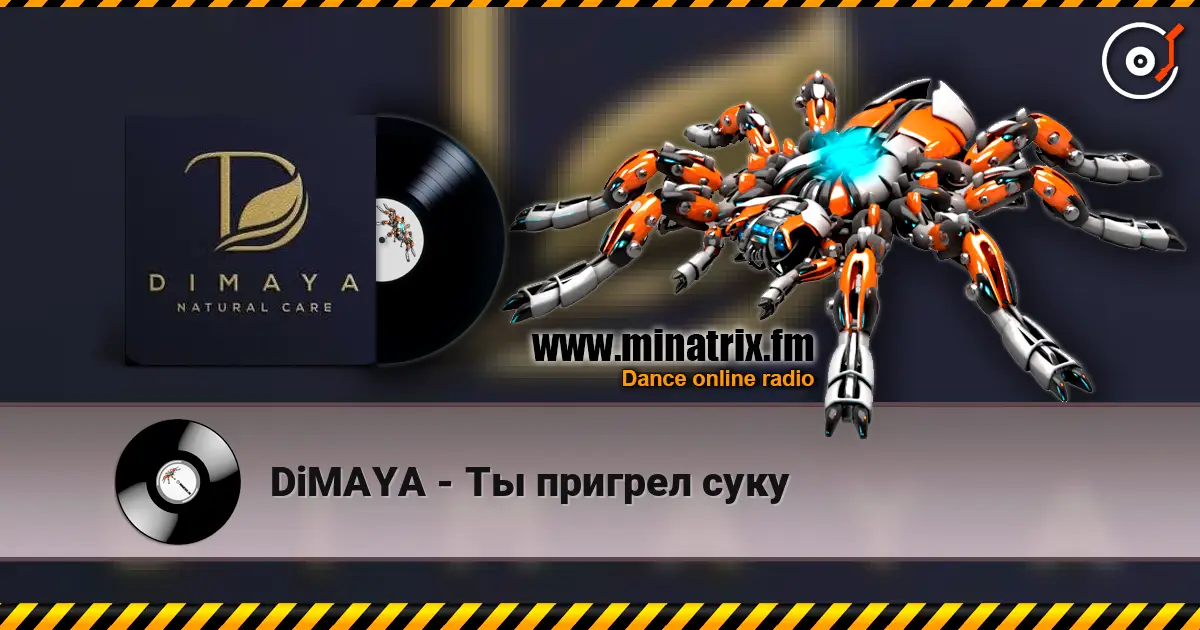 DiMAYA - Ты пригрел суку online in hoher Qualität hören | Minatrix.FM