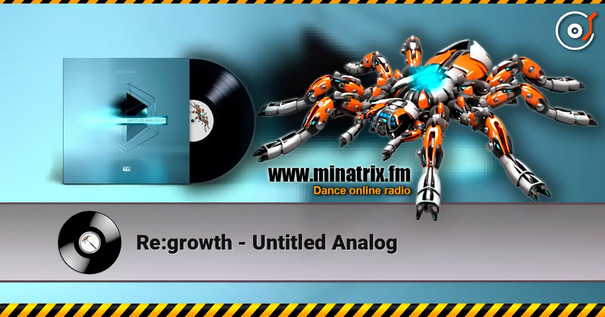 Re:growth - Untitled Analog online in hoher Qualität hören | Minatrix.FM