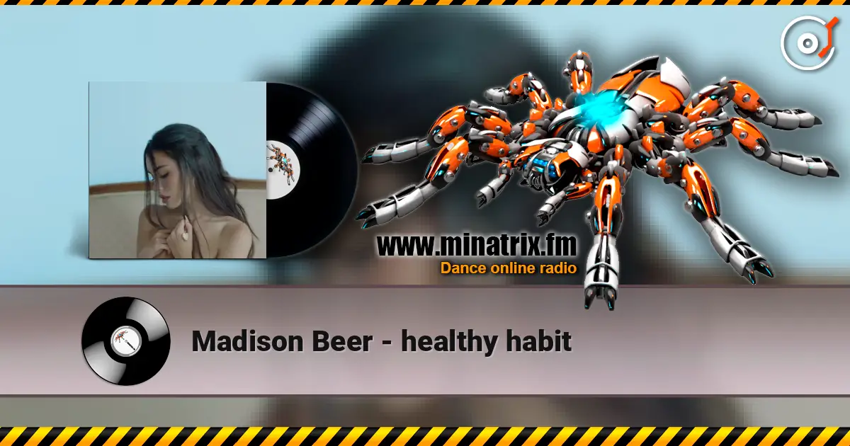 Madison Beer - healthy habit online in hoher Qualität hören | Minatrix.FM