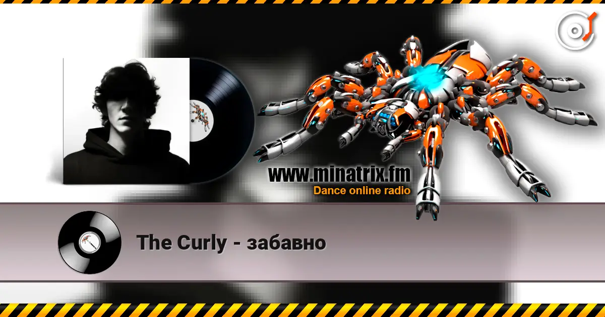 The Curly - забавно online in hoher Qualität hören | Minatrix.FM
