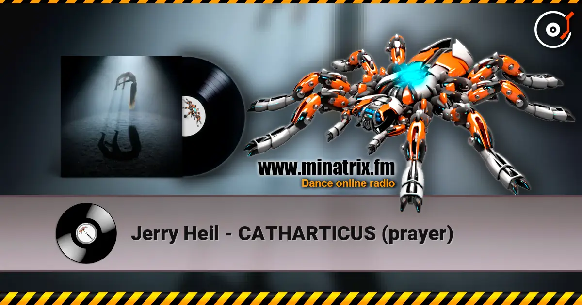 Jerry Heil - CATHARTICUS (prayer) online in hoher Qualität hören | Minatrix.FM