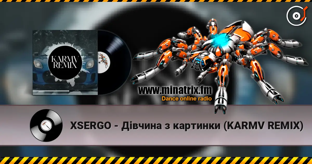 XSERGO - Дівчина з картинки (KARMV REMIX) online in hoher Qualität hören | Minatrix.FM