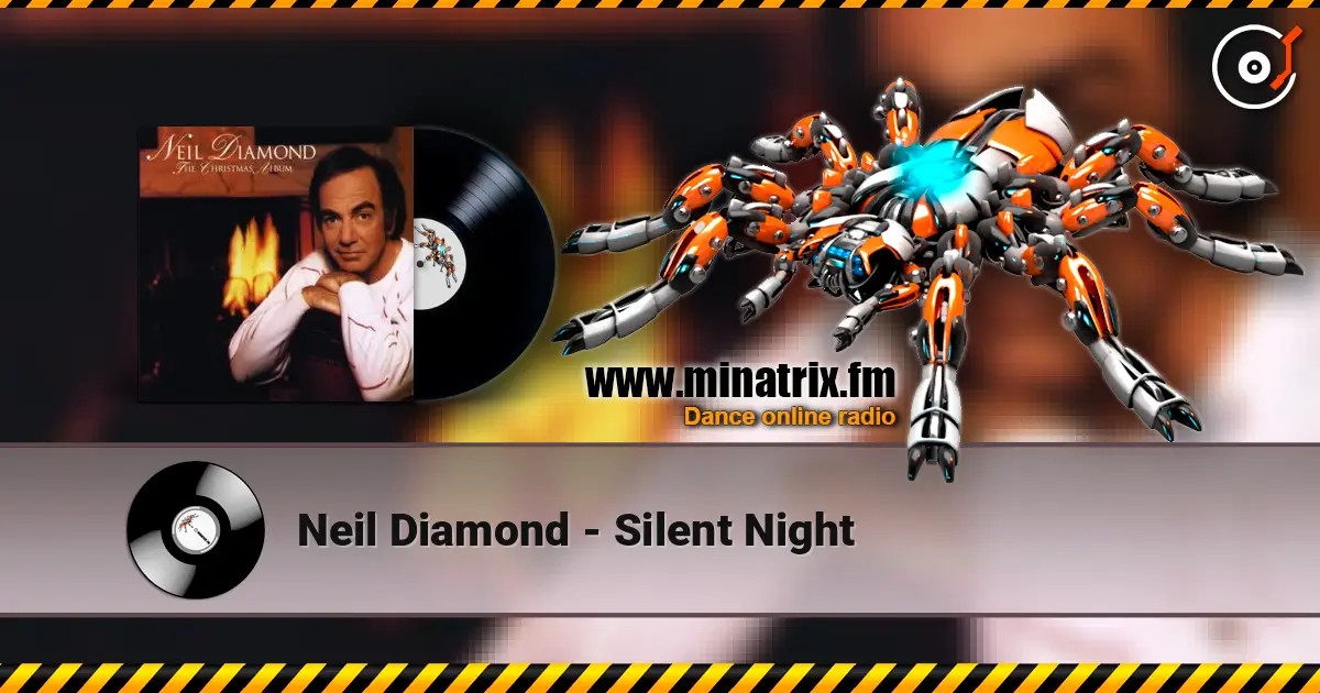 Neil Diamond - Silent Night online in hoher Qualität hören | Minatrix.FM