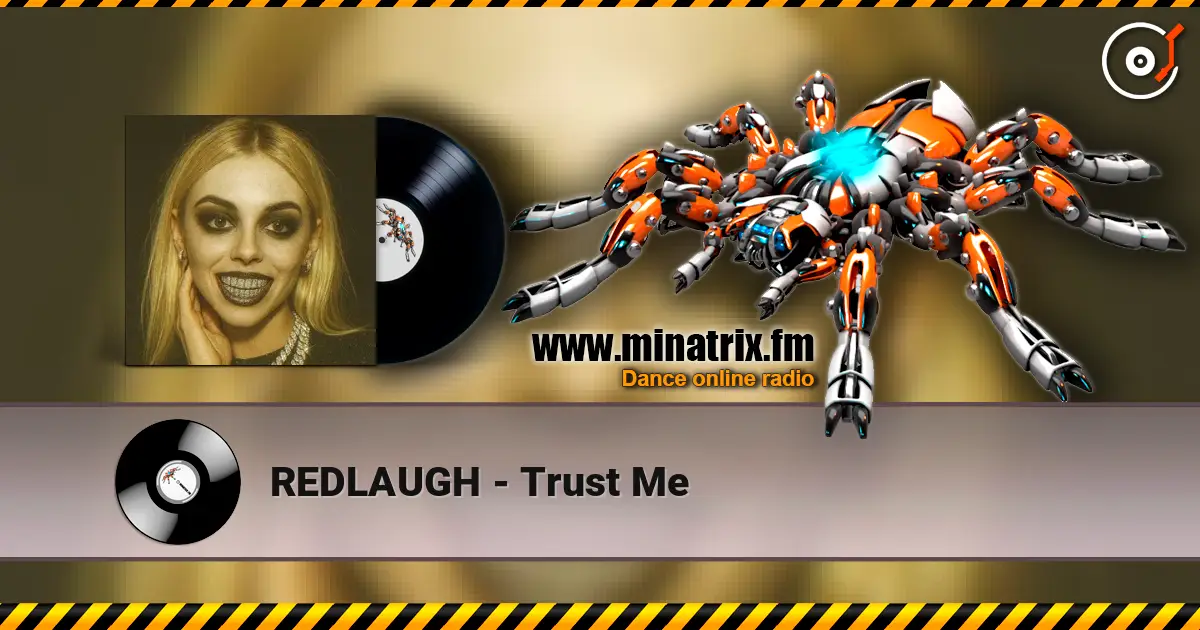 REDLAUGH - Trust Me online in hoher Qualität hören | Minatrix.FM