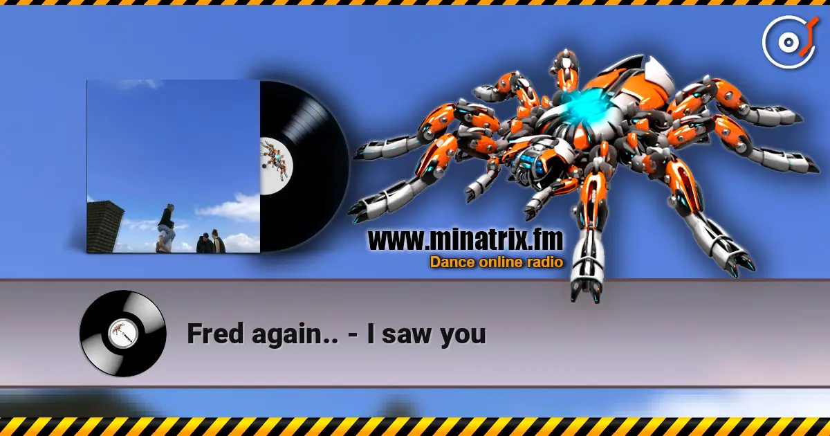 Fred again.. - I saw you online in hoher Qualität hören | Minatrix.FM