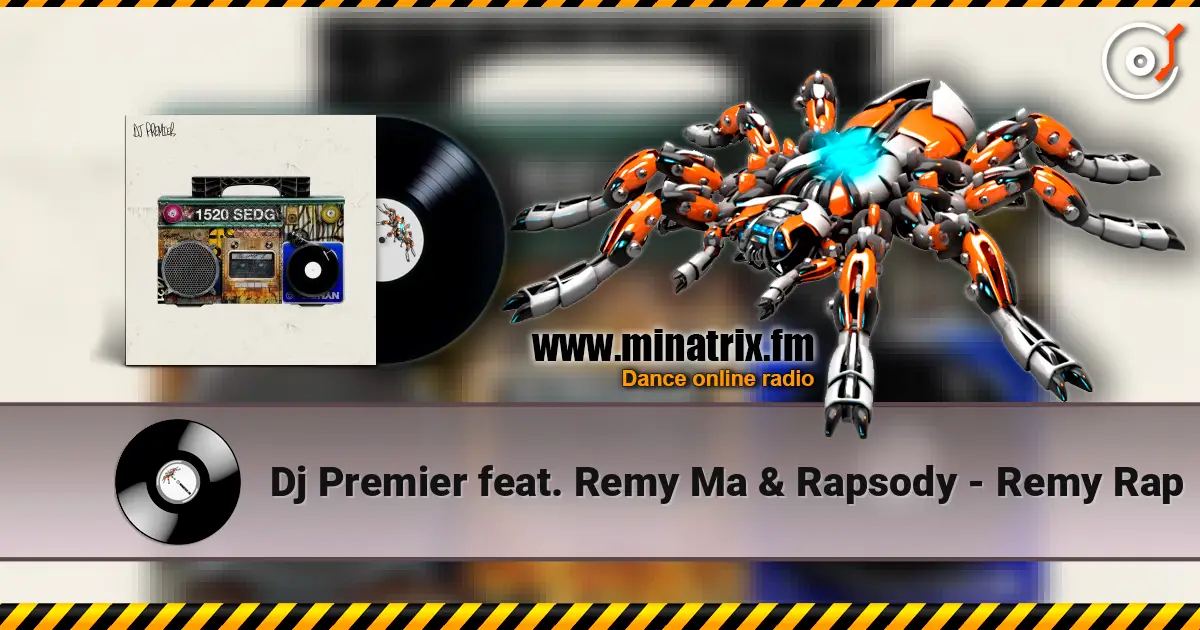Dj Premier feat. Remy Ma & Rapsody - Remy Rap online in hoher Qualität hören | Minatrix.FM