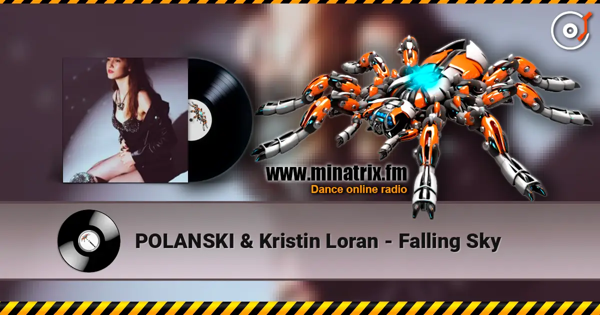 POLANSKI & Kristin Loran - Falling Sky online in hoher Qualität hören | Minatrix.FM