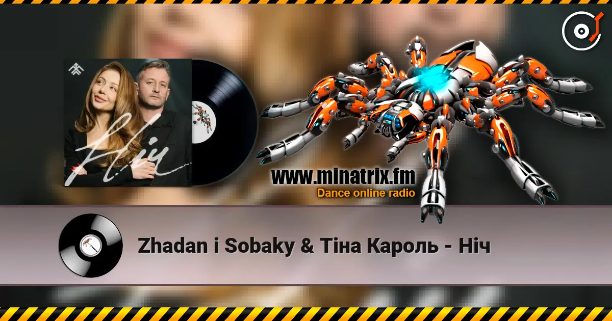 Zhadan i Sobaky & Тіна Кароль - Ніч online in hoher Qualität hören | Minatrix.FM