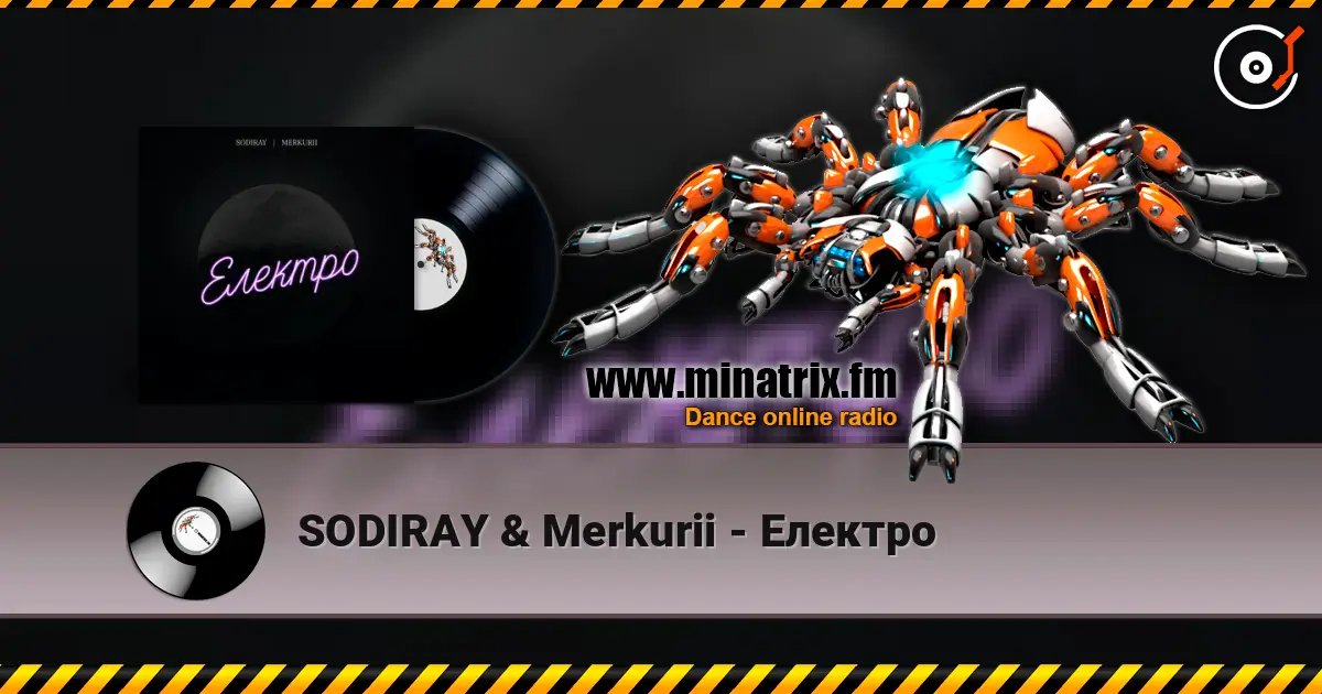 SODIRAY & Merkurii - Електро online in hoher Qualität hören | Minatrix.FM
