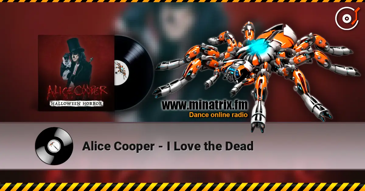 Alice Cooper - I Love the Dead online in hoher Qualität hören | Minatrix.FM