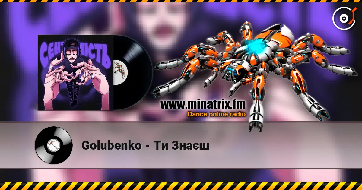 Golubenko - Ти Знаєш online in hoher Qualität hören | Minatrix.FM