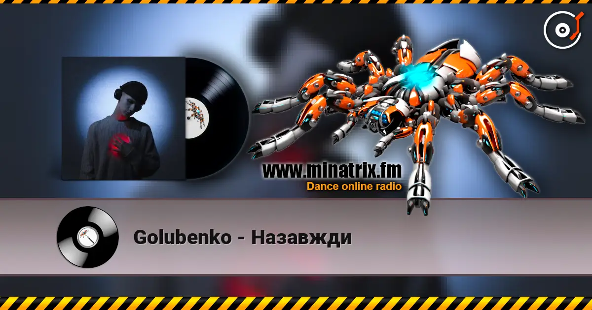 Golubenko - Назавжди online in hoher Qualität hören | Minatrix.FM