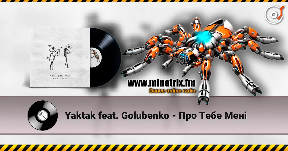Yaktak feat. Golubenko - Про Тебе Мені online in hoher Qualität hören | Minatrix.FM