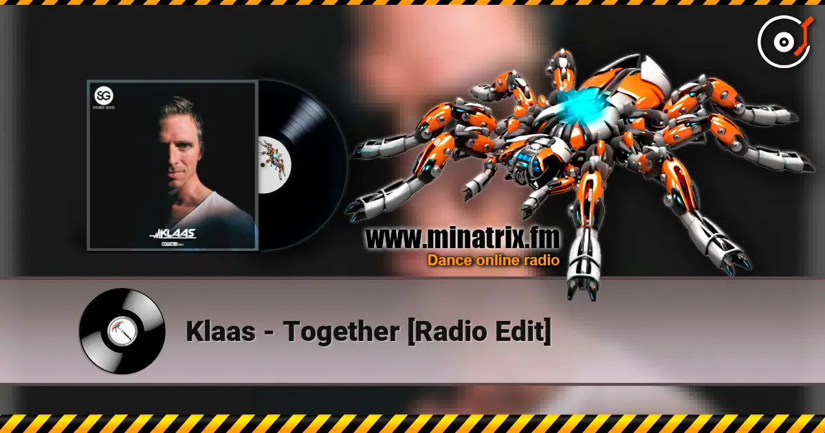Klaas - Together [Radio Edit] online in hoher Qualität hören | Minatrix.FM