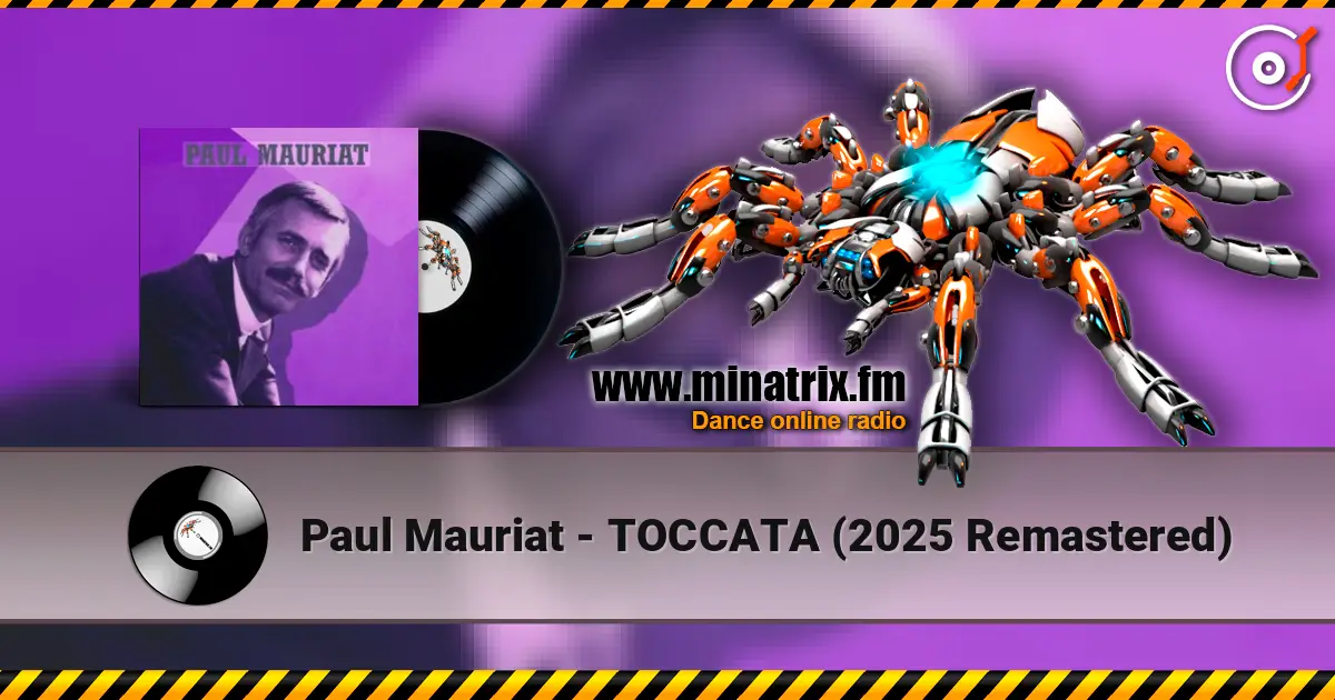 Paul Mauriat - TOCCATA (2025 Remastered) online in hoher Qualität hören | Minatrix.FM