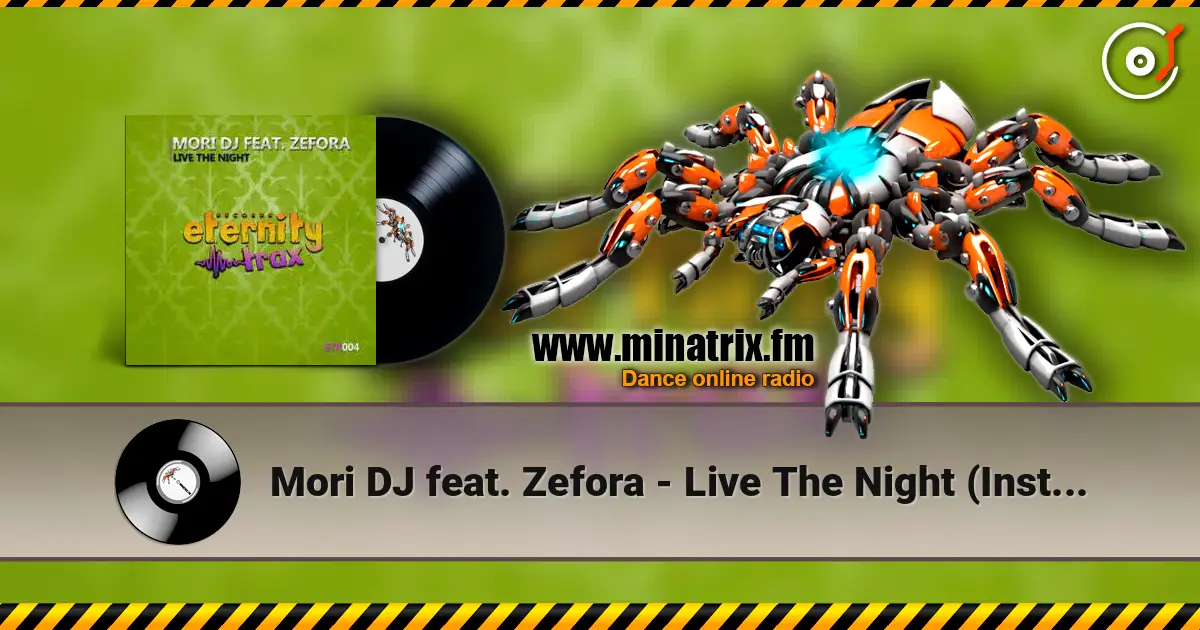 Mori DJ feat. Zefora - Live The Night (Instrumental mix) online in hoher Qualität hören | Minatrix.FM