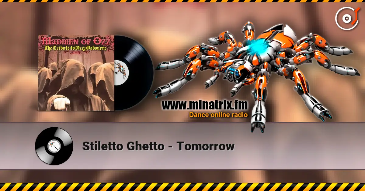 Stiletto Ghetto - Tomorrow online in hoher Qualität hören | Minatrix.FM