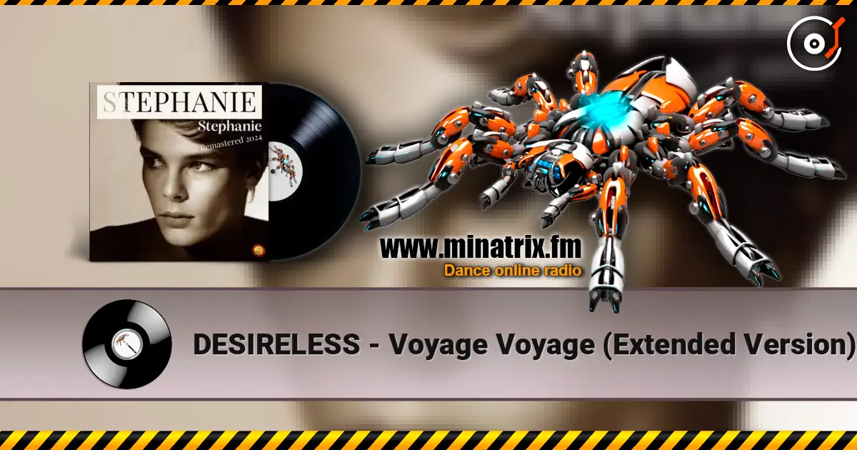 DESIRELESS - Voyage Voyage (Extended Version) online in hoher Qualität hören | Minatrix.FM