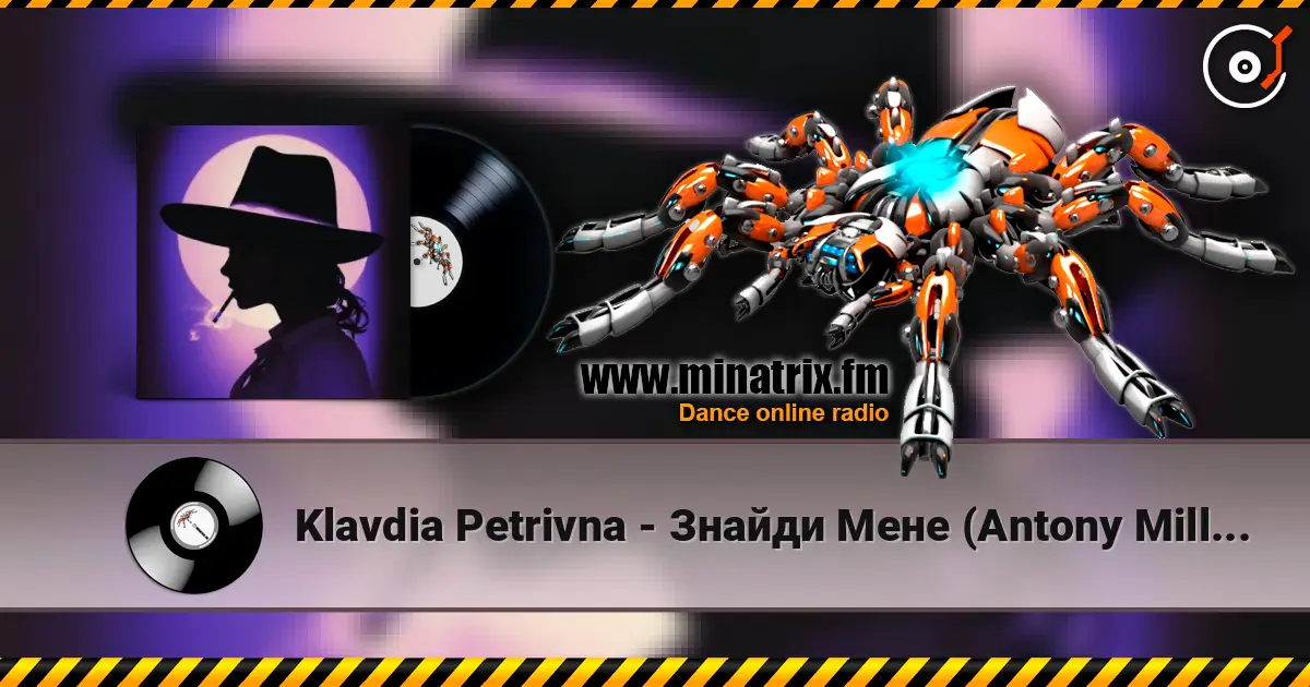 Klavdia Petrivna - Знайди Мене (Antony Millnor Remix) online in hoher Qualität hören | Minatrix.FM