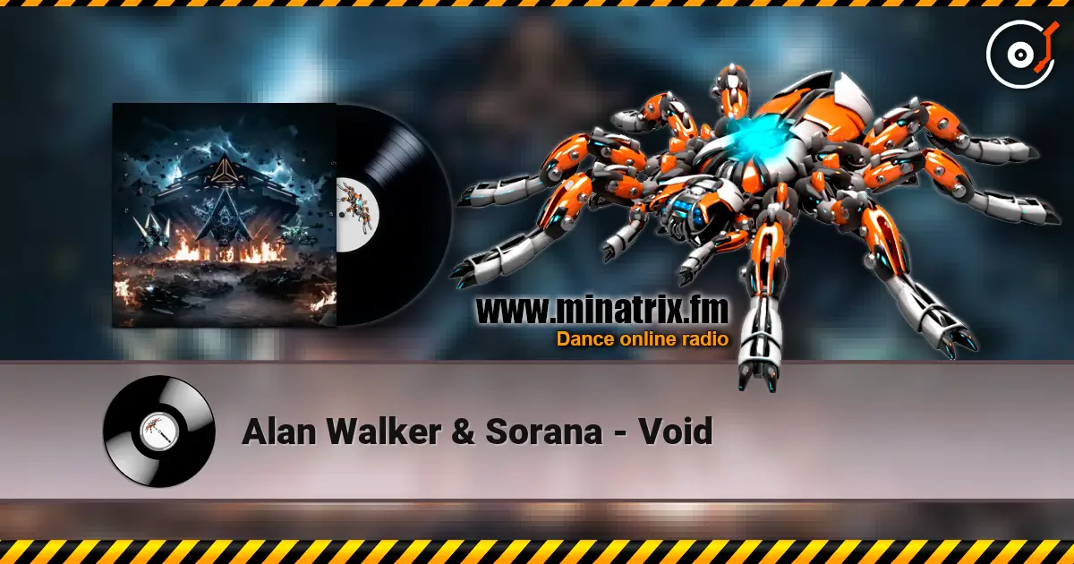 Alan Walker & Sorana - Void online in hoher Qualität hören | Minatrix.FM