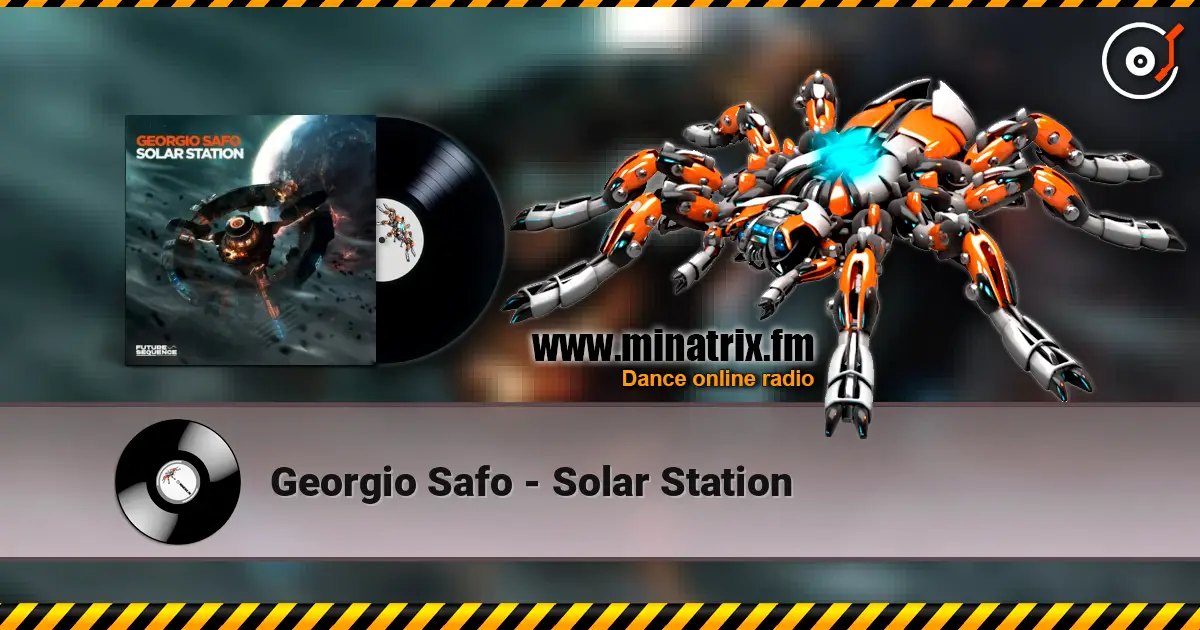 Georgio Safo - Solar Station online in hoher Qualität hören | Minatrix.FM