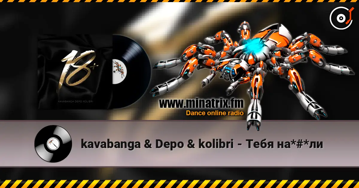 kavabanga & Depo & kolibri - Тебя на*#*ли online in hoher Qualität hören | Minatrix.FM