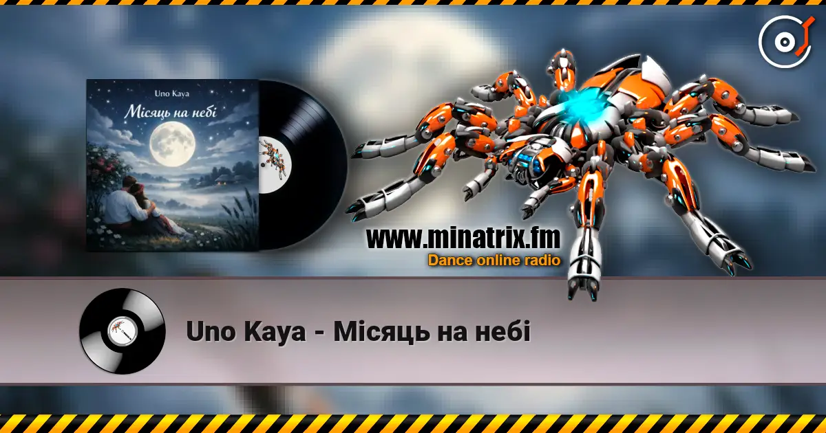 Uno Kaya - Місяць на небі online in hoher Qualität hören | Minatrix.FM
