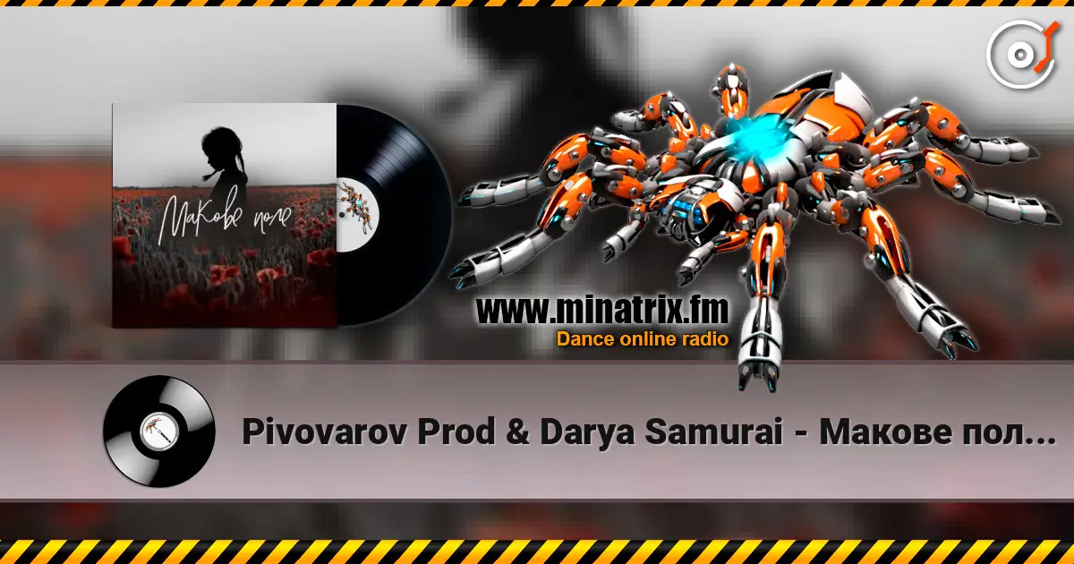 Pivovarov Prod & Darya Samurai - Макове поле (DJ VANYO & Dj Kleo Mashup) online in hoher Qualität hören | Minatrix.FM