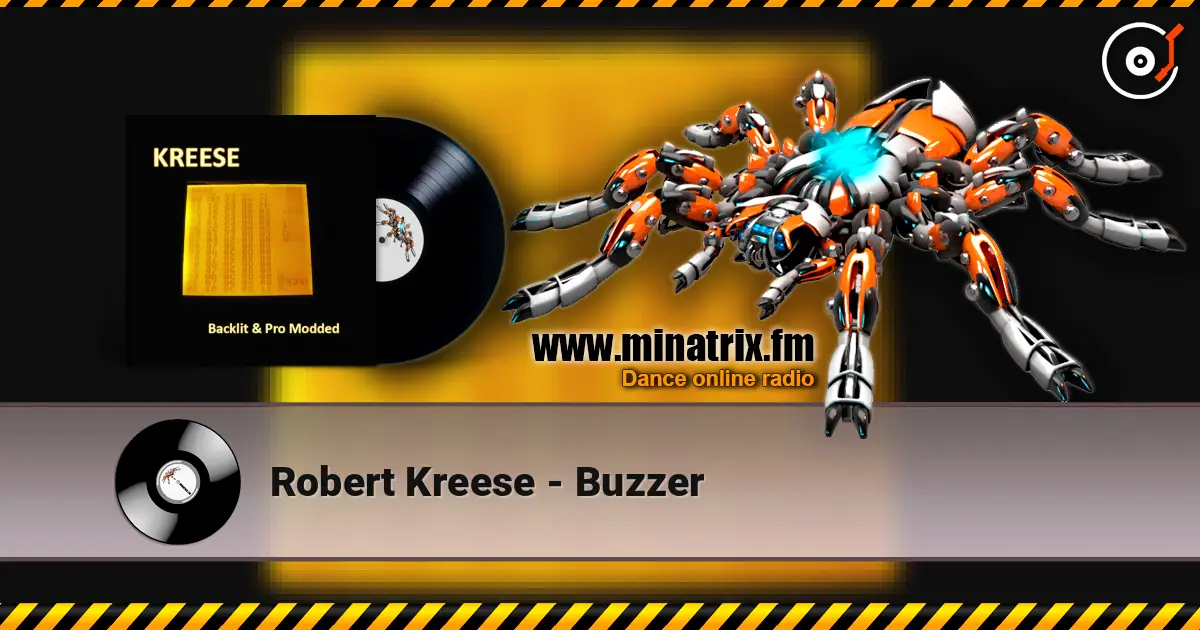 Robert Kreese - Buzzer online in hoher Qualität hören | Minatrix.FM
