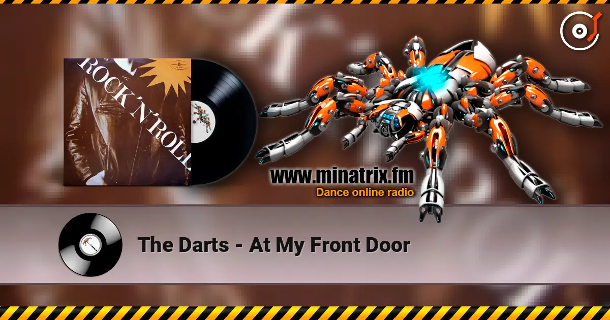 The Darts - At My Front Door online in hoher Qualität hören | Minatrix.FM
