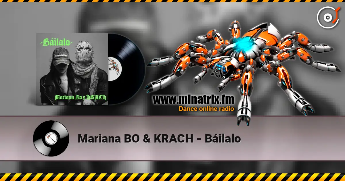 Mariana BO & KRACH - Báilalo online in hoher Qualität hören | Minatrix.FM