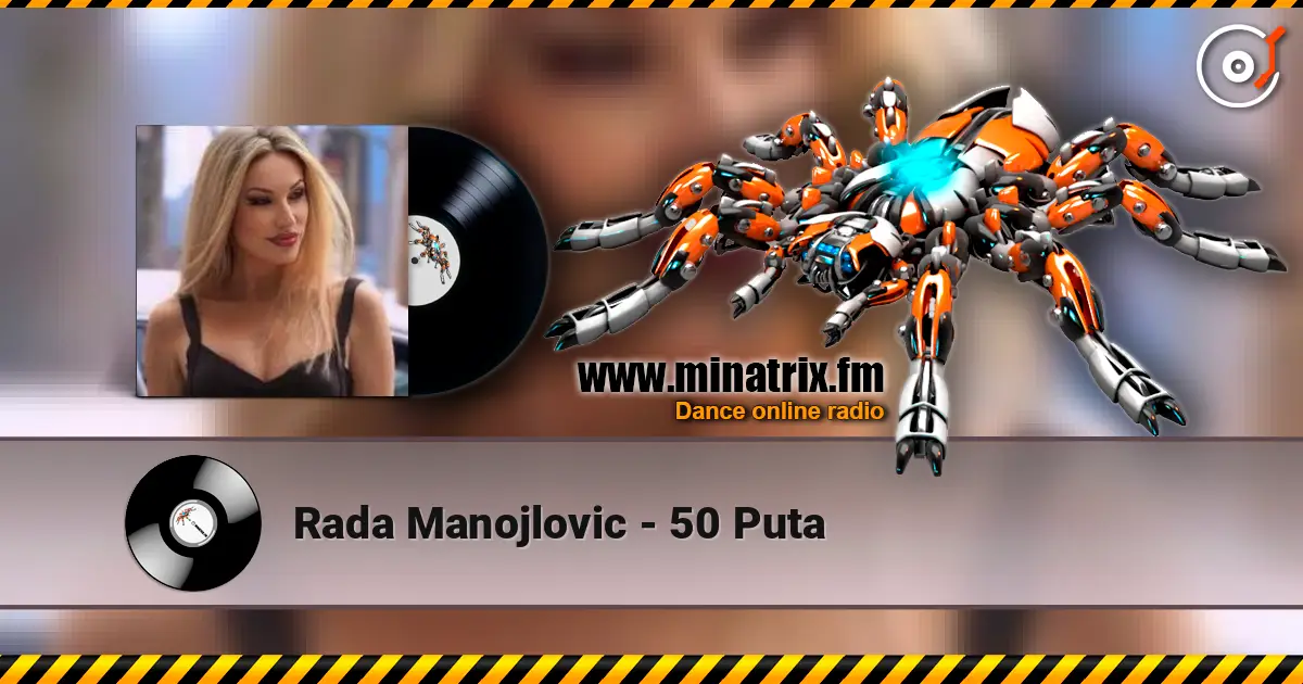 Rada Manojlovic - 50 Puta online in hoher Qualität hören | Minatrix.FM