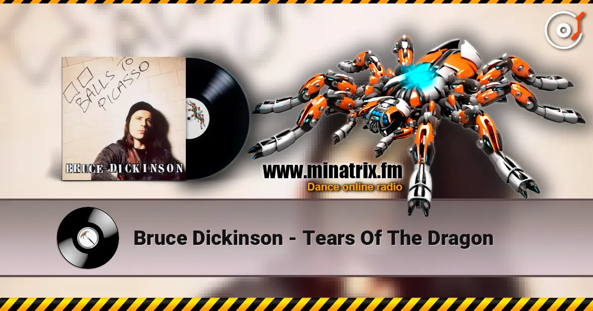 Bruce Dickinson - Tears Of The Dragon online in hoher Qualität hören | Minatrix.FM
