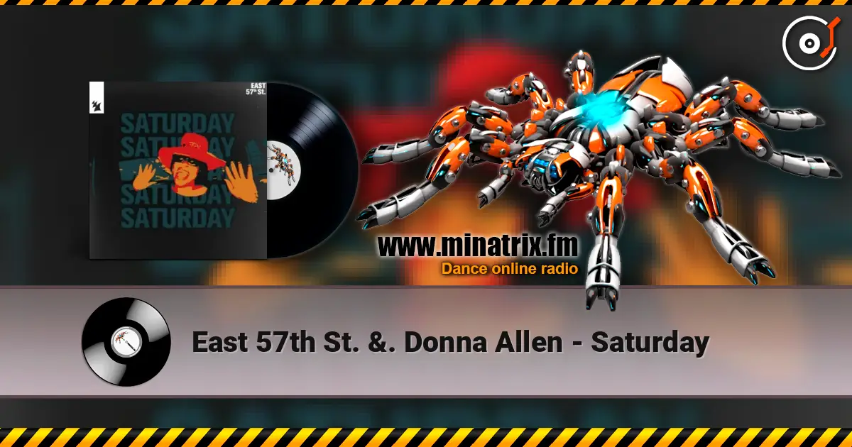 East 57th St. &. Donna Allen - Saturday online in hoher Qualität hören | Minatrix.FM
