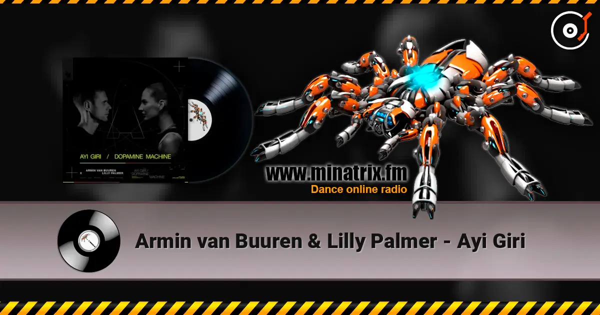 Armin van Buuren & Lilly Palmer - Ayi Giri online in hoher Qualität hören | Minatrix.FM