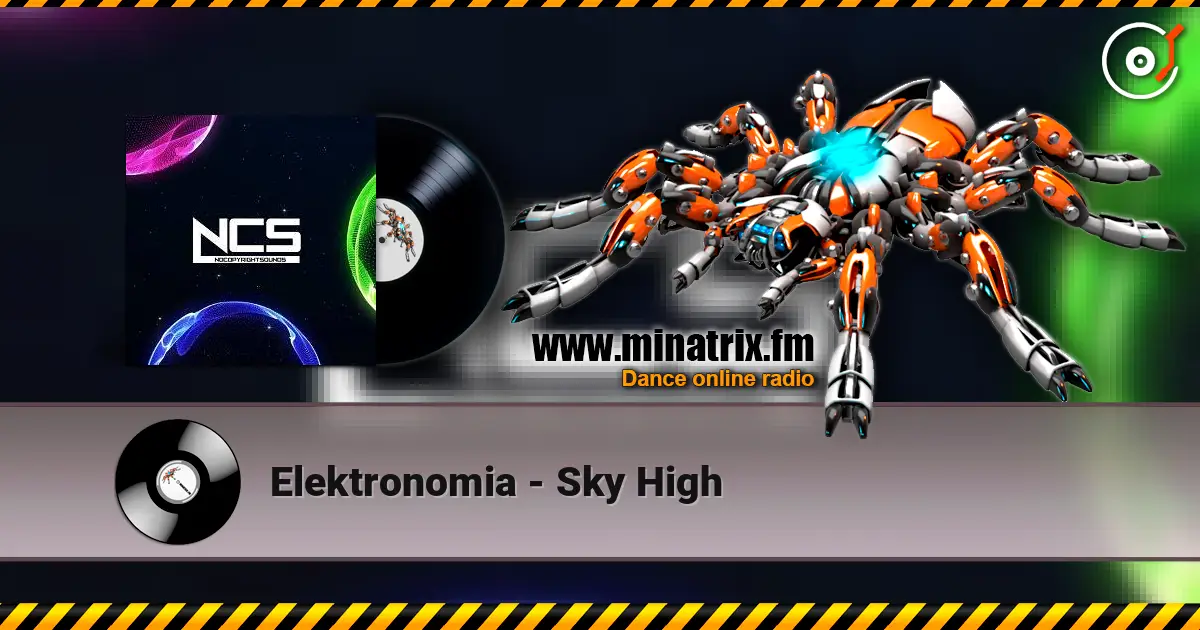 Elektronomia - Sky High online in hoher Qualität hören | Minatrix.FM
